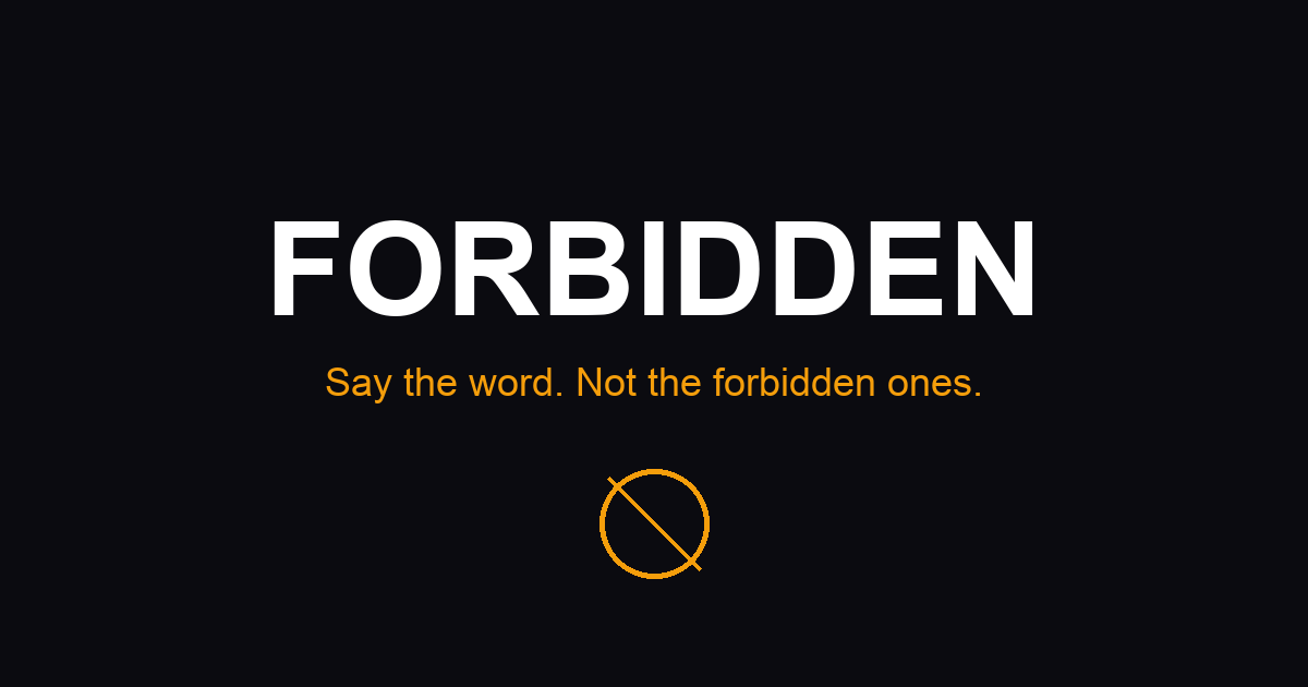Forbidden